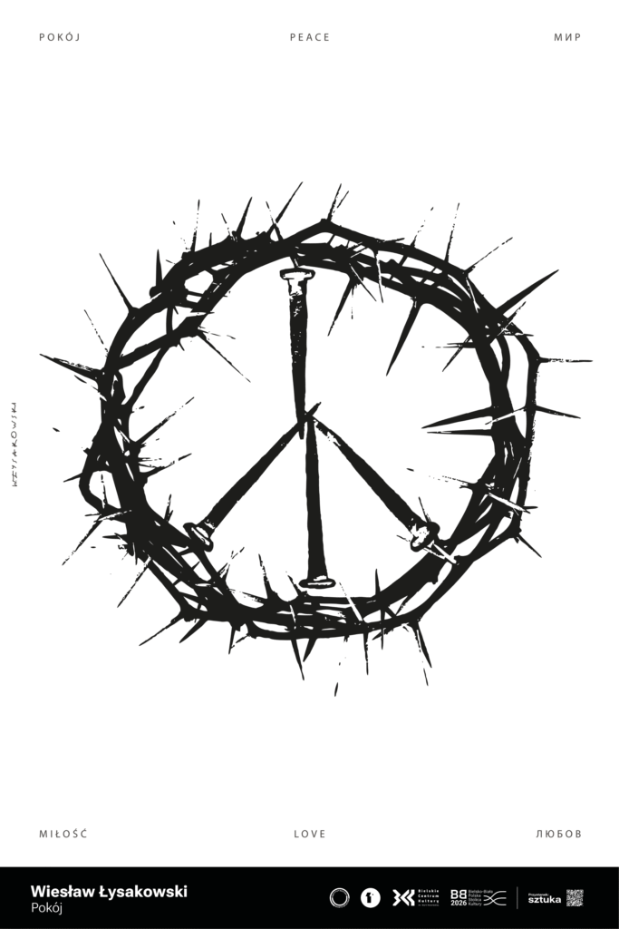 Czarne ciernie tworzą okrąg z symbolem pokoju ułożonym z trzech gwoździ, wszystko na białym tle. Wokół pojawiają się słowa „Pokój”, „Peace”, „Мир”, „Miłość”, „Love”, „Любовь”. Plakat łączy delikatność idei pokoju z bolesną symboliką cierpienia, pokazując, jak trudne, ale potrzebne jest dążenie do zgod