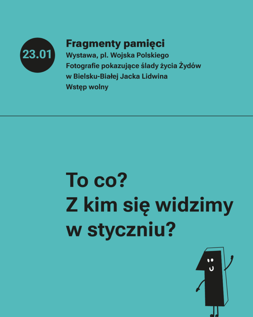 Harmonogram wydarzeń w styczniu: 23.01 „Fragmenty pamięci” – wystawa fotografii Jacka Lidwina.